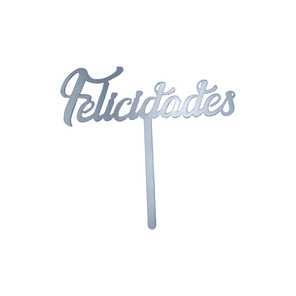 DECO ACRIL FELICIDADES PLATA CTP000727